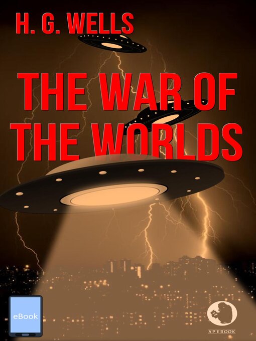 Title details for The War of the Worlds by H. G. Wells - Available
